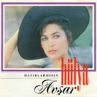 Ne Olursun - Hülya Avşar