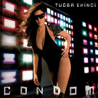 Condom - Tuğba Ekinci