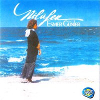 Esmer Günler - Nilüfer