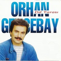 Kahrolayım - Orhan Gencebay