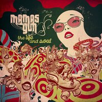 Get A High - Mamas Gun