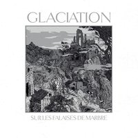 Les fiancées sont froides - Glaciation