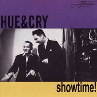 Wrong Question Right Answer - Hue & Cry