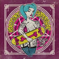 Touch the Sky - Hardcore Superstar, Etzia