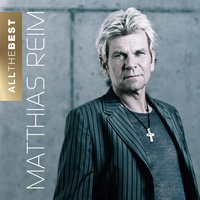 Verlassen Und Frei - Matthias Reim