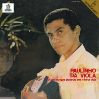 Jurar Com Lágrimas - Paulinho da Viola