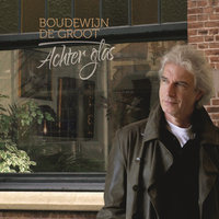 Het Regent In Antwerpen - Boudewijn De Groot