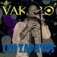 Los Zapatos - Vakeró
