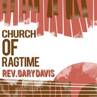 The Angels' Message to Me - Rev. Gary Davis