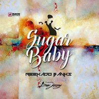 Sugar Baby - Reekado Banks