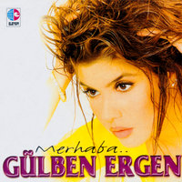 Unutamazsın - Gülben Ergen