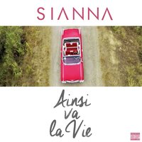Ainsi va la vie - Sianna