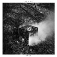 Lost - Blajk