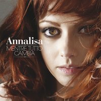 Ancora un'altra volta - Annalisa