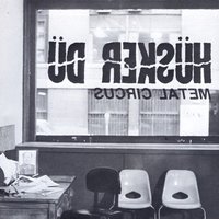 First Of The Last Calls - Hüsker Dü