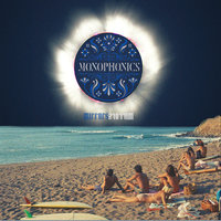 Beggin' - Monophonics