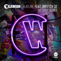 Flatline - Wilkinson, Wretch 32, Nu:Logic