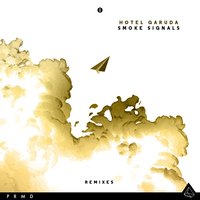 Smoke Signals - Hotel Garuda, Electric Mantis