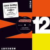 I'll Be Waiting - Clive Griffin, David Morales