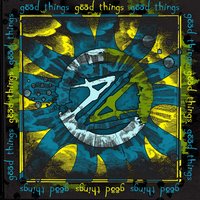 Good Things - Zaa