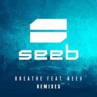 Breathe - Seeb, Neev, Nora En Pure