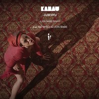 Jusfayu - KAMAUU, Lion Babe, No Wyld