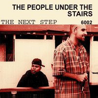 D.A.R.E. - People Under The Stairs