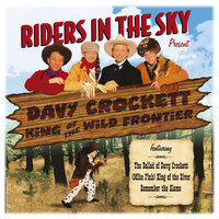 King Of The River - Riders In The Sky