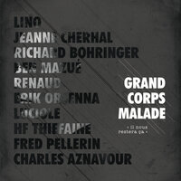Quand nous aurons cent ans - Grand Corps Malade, Jeanne Cherhal