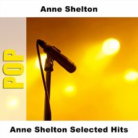 Coming In On A Wing and A Prayer - Original - Anne Shelton