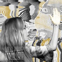 Sorcellerie - Laure Briard