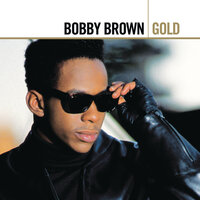 We're Back - Bobby Brown