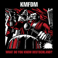 Itchy Bitchy - KMFDM