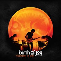 Birth Of Joy