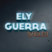Ojos Claros, Labios Rosas - Ely Guerra
