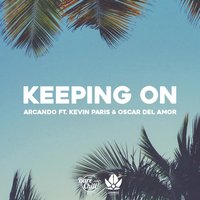 Keeping on - Arcando
