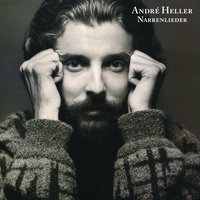 Kumm ma mit kane Ausreden mehr - André Heller, Wolfgang Ambros
