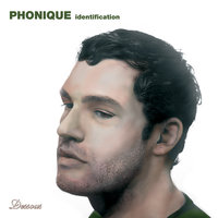 You, That I'm With - Phonique, Ian James Whitelaw