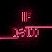 If - Davido, Zlatan, Ms Chief
