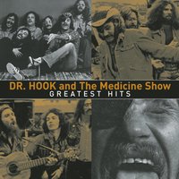 I Can't Touch the Sun - Dr. Hook, the Medicine Show