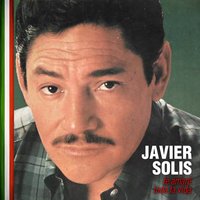 Todo Acabó - Javier Solis