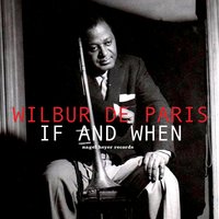 Trouble in Mind - Wilbur De Paris