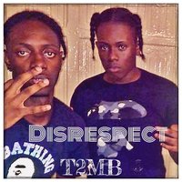 Disrespect - sheff g
