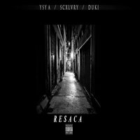 Resaca - Ysy A, Scxlvry, Duki