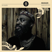 Amathambo - Nduduzo Makhathini
