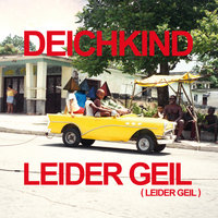 Leider geil (Leider geil) - Deichkind, Moonbootica