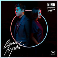 Benar Nyata - NINO, Nagita, Nino, Nagita