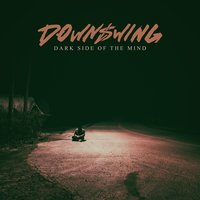 Bitter - Downswing