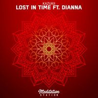 Lost in Time - Kazukii, Kazukii feat. Dianna