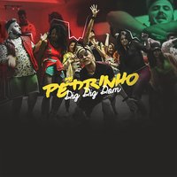 Dig Dig Dom - Mc Pedrinho